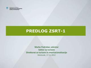 PREDLOG ZSRT-1