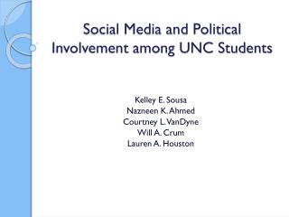 Social Media and Political Involvement among UNC Students