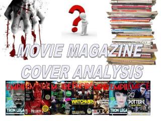 MOVIE MAGAZINE COVER ANALYSIS