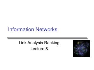 Information Networks