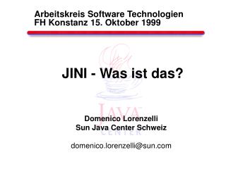 Arbeitskreis Software Technologien FH Konstanz 15. Oktober 1999