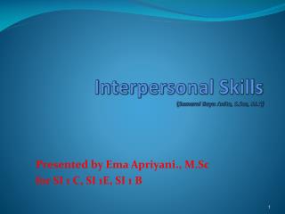 Interpersonal Skills ( Sumarni Bayu Anita, S.Sos, M.A )
