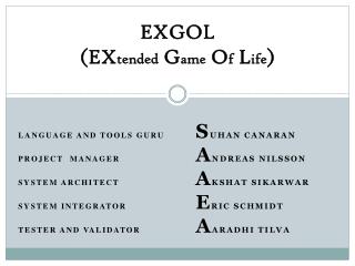 EXGOL (EX tended G ame O f L ife )