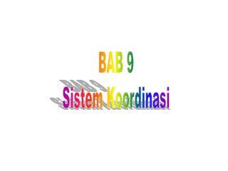 BAB 9 Sistem Koordinasi