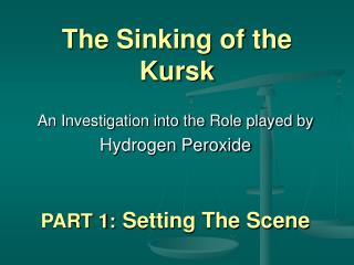 The Sinking of the Kursk