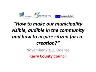 November 2011, Odense Kerry County Council