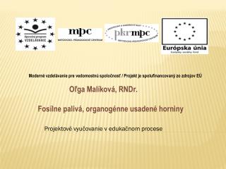 Moderné vzdelávanie pre vedomostnú spoločnosť / Projekt je spolufinancovaný zo zdrojov EÚ
