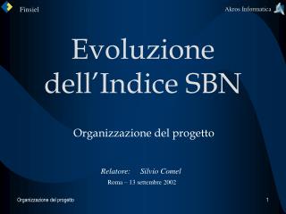 Evoluzione dell’Indice SBN