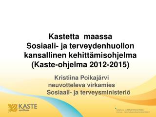 Kastetta maassa