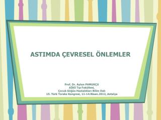 ASTIMDA ÇEVRESEL ÖNLEMLER