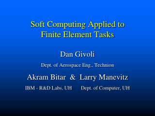 Soft Computing Applied to Finite Element Tasks