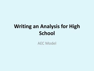 Writing an Analysis for High School