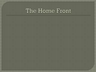 The Home Front