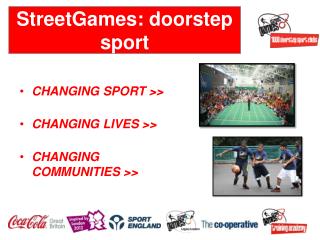 StreetGames: doorstep sport