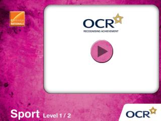 OCR Cambridge National in SPORT SCIENCE (Level 1 / 2)