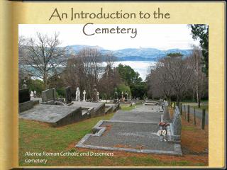 An Introduction to the Cemetery