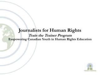 Journalists for Human Rights