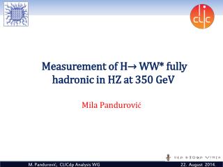 Measurement of H → WW* fully hadronic in HZ at 350 GeV