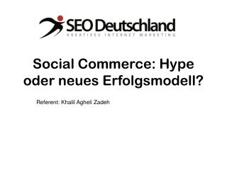 Social Commerce: Hype oder neues Erfolgsmodell?