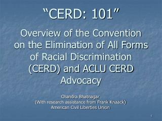 Chandra Bhatnagar (With research assistance from Frank Knaack) American Civil Liberties Union