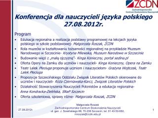 Konferencja dla nauczycieli języka polskiego 27.08.2012r.