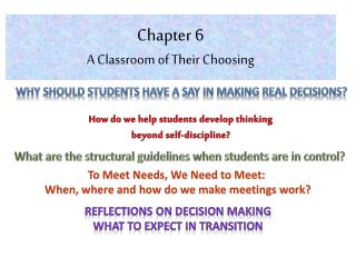 Chapter 6 A Classroom of Their Choosing