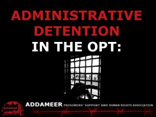 ADDAMEER Fact Sheet Palestinians detained by Israel