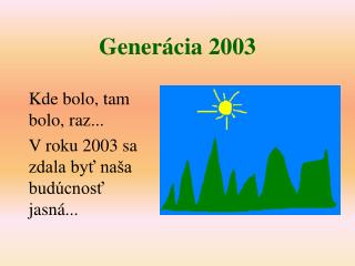 Generácia 2003