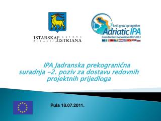 IPA Jadranska prekogranična suradnja -2. poziv za dostavu redovnih projektnih prijedloga