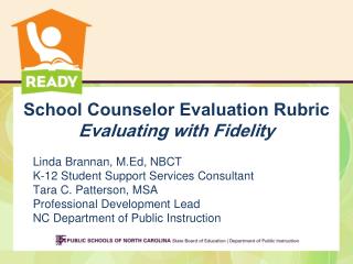 School Counselor Evaluation Rubric Evaluating with Fidelity