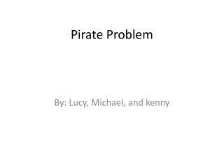 Pirate Problem