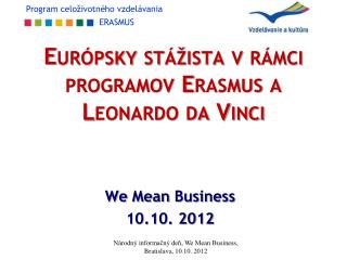 Európsky stážista v rámci programov Erasmus a Leonardo da Vinci