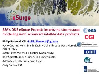 ESA ’ s DUE eSurge Project: Improving storm surge modelling with advanced satellite data products.