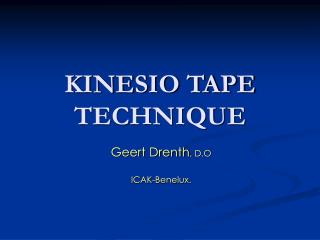 KINESIO TAPE TECHNIQUE