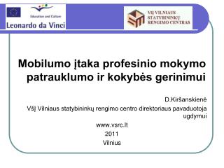 Mobilumo įtaka profesinio mokymo patrauklumo ir kokybės gerinimui D.Kiršanskienė