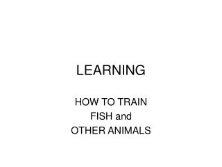 LEARNING