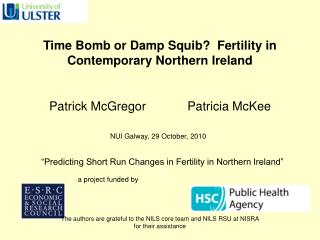 Time Bomb or Damp Squib?  Fertility in Contemporary Northern Ireland