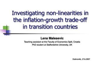 Investigating non-linearities in the inflation-growth trade-off in transition countries