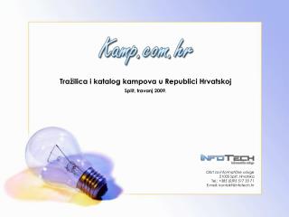 Tražilica i katalog kampova u Republici Hrvatskoj Split, travanj 2009.