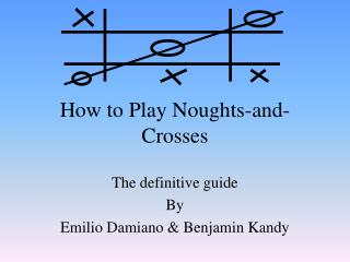 How to Play Noughts-and-Crosses