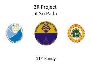 3R Project at Sri Pada