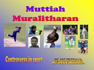 Muttiah Muralitharan