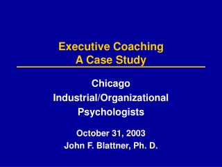Executive Coaching A Case Study