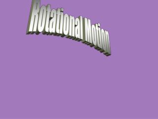 Rotational Motion