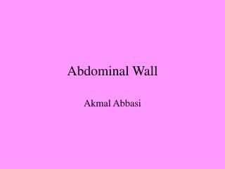 Abdominal Wall