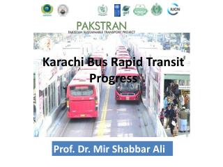 Karachi Bus Rapid Transit Progress