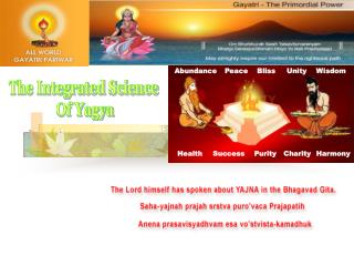 The Integrated Science Of Yagya