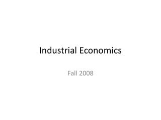 Industrial Economics