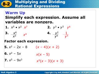 Warm Up Simplify each expression. Assume all variables are nonzero.