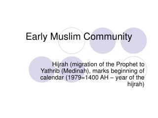 Early Muslim Community